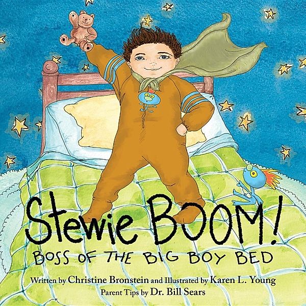 Stewie BOOM! Boss of the Big Boy Bed / Nothing But The Truth Publishing, Christine Bronstein