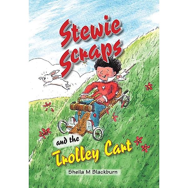 Stewie Scraps and the Trolley Cart / Andrews UK, Sheila Blackburn