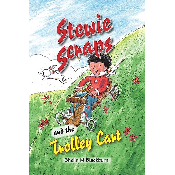 Stewie Scraps and the Trolley Cart / Andrews UK, Sheila Blackburn