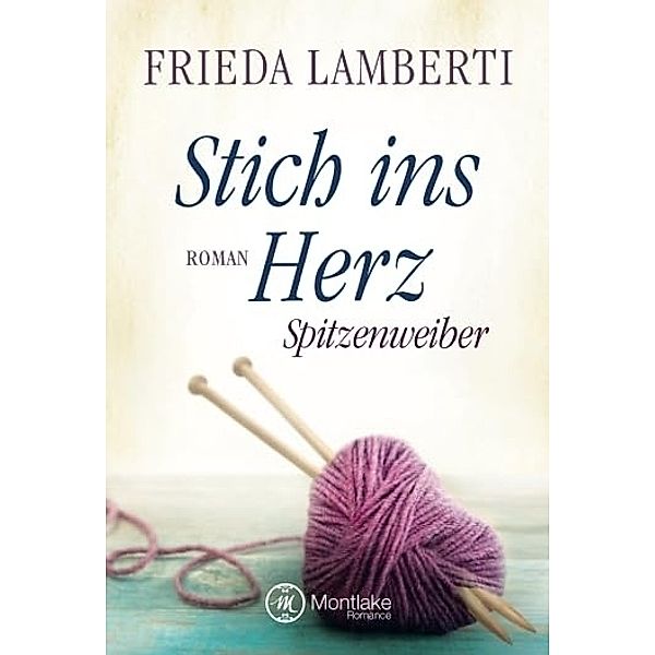 Stich ins Herz, Frieda Lamberti