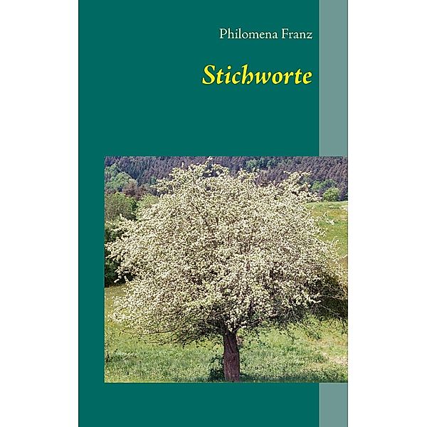 Stichworte, Philomena Franz