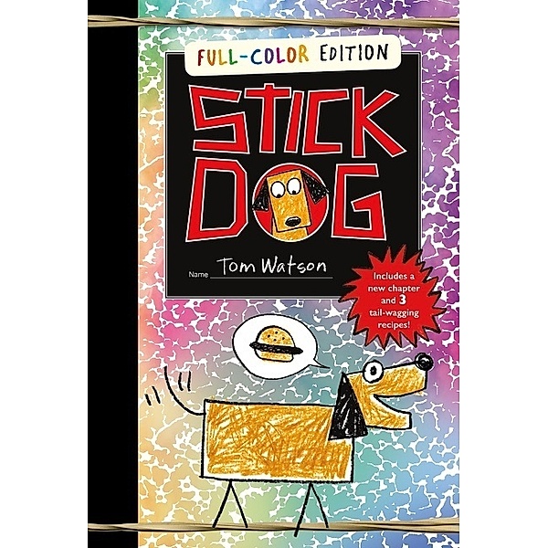 Stick Dog Full-Color Edition, Tom Watson