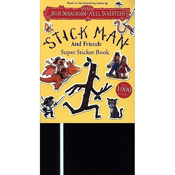 Stick Man And Friends Super Sticker Book, Julia Donaldson