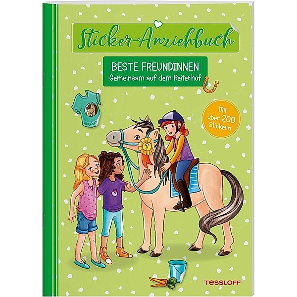 Sticker-Anziehbuch - Beste Freundinnen: Gemeinsam auf dem Reiterhof, Julia Reindl