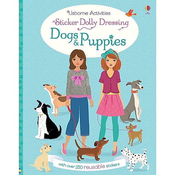 Sticker Dolly Dressing Dogs and Puppies, Fiona Watt