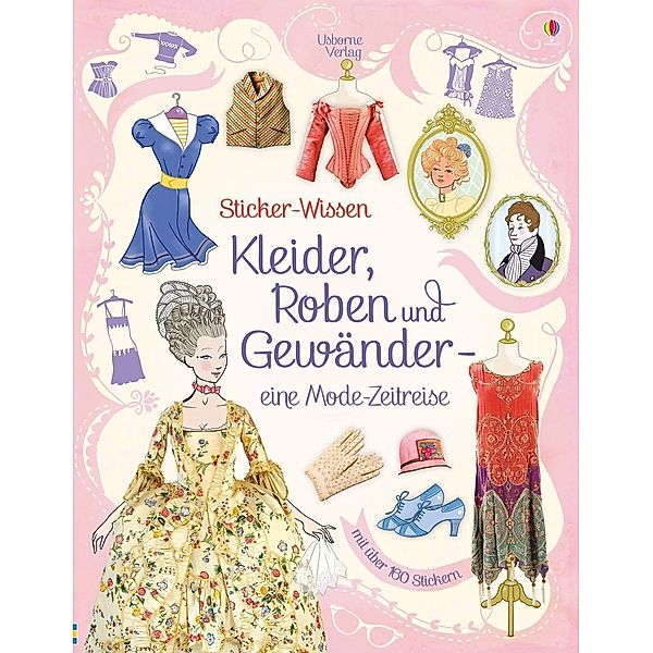Sticker-Wissen: Kleider, Roben und Gewänder - eine Modezeitreise, Ruth Brocklehurst
