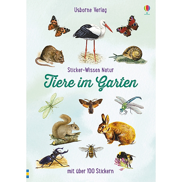 Sticker-Wissen Natur / Sticker-Wissen Natur: Tiere im Garten, Phillip Clarke