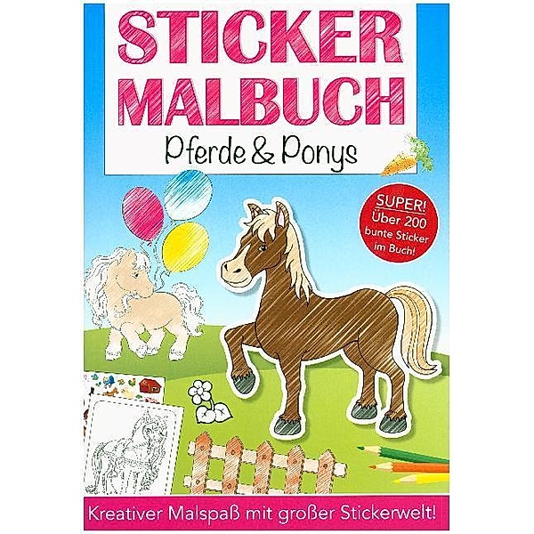 Stickermalbuch Pferde & Ponys