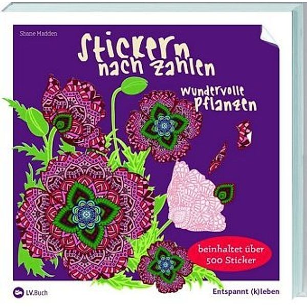 Stickern nach Zahlen - Wundervolle Pflanze, Shane Madden