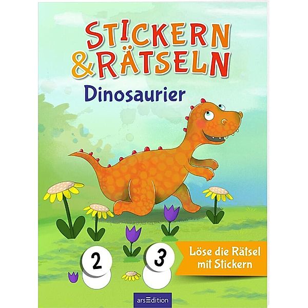 Stickern & Rätseln ab 3: Stickern & Rätseln - Dinosaurier