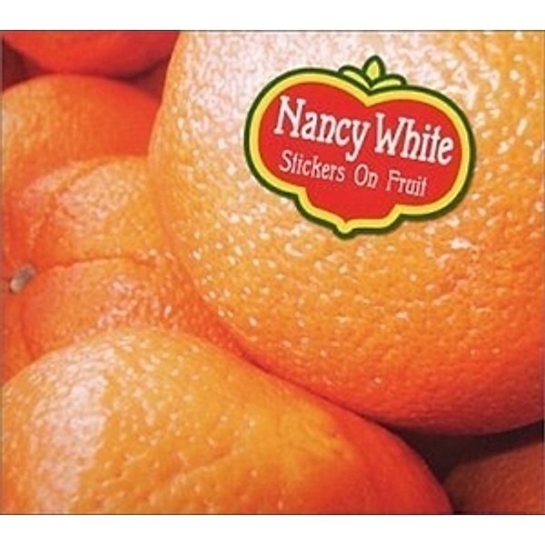 Stickers On Fruit, Nancy White