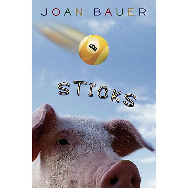 Sticks, Joan Bauer