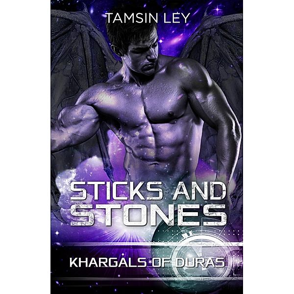 Sticks and Stones (Khargals of Duras) / Khargals of Duras, Tamsin Ley