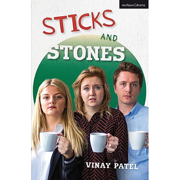 Sticks and Stones / Modern Plays, Vinay Patel