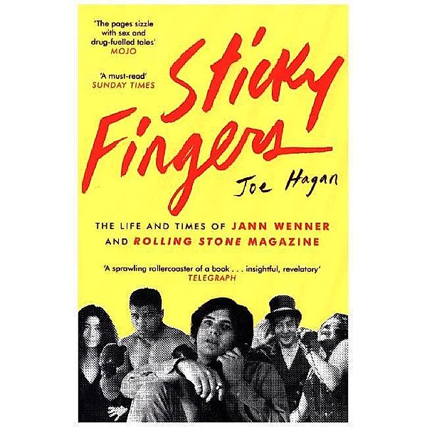 Sticky Fingers, Joe Hagan