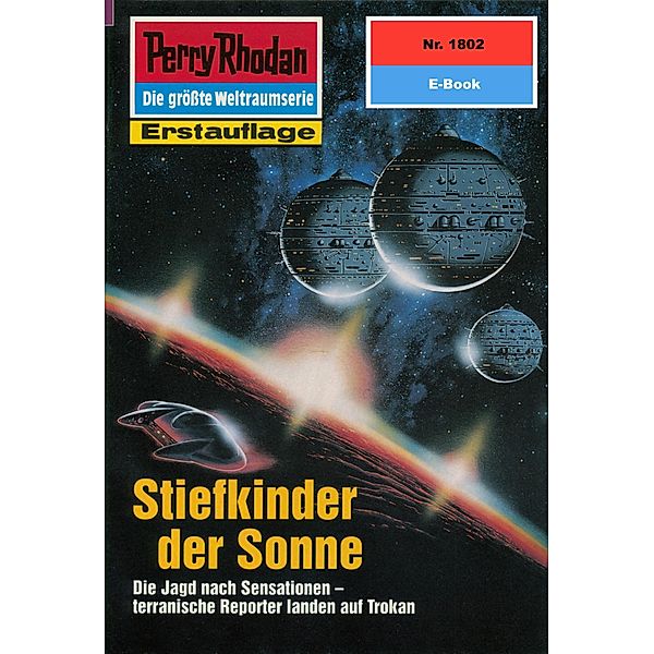 Stiefkinder der Sonne (Heftroman) / Perry Rhodan-Zyklus Die Tolkander Bd.1802, Hubert Haensel