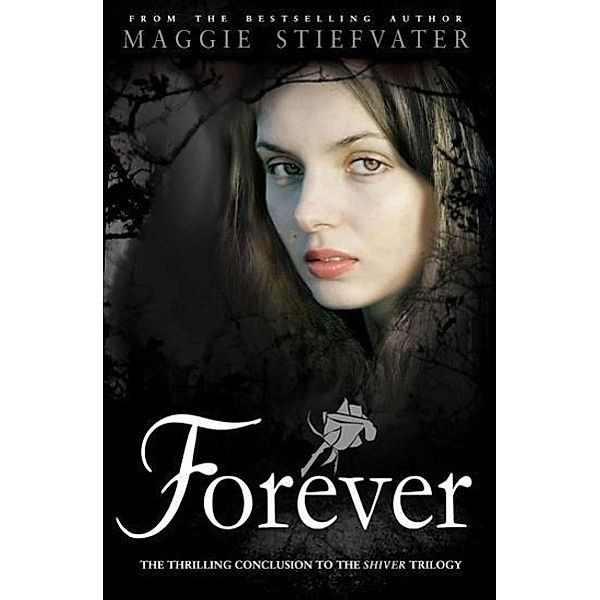 Stiefvater, M: Forever, Maggie Stiefvater
