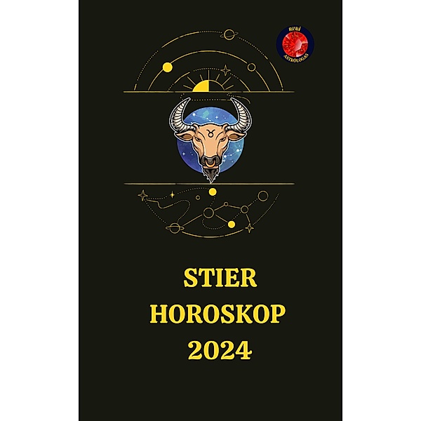 Stier Horoskop 2024, Rubi Astrólogas
