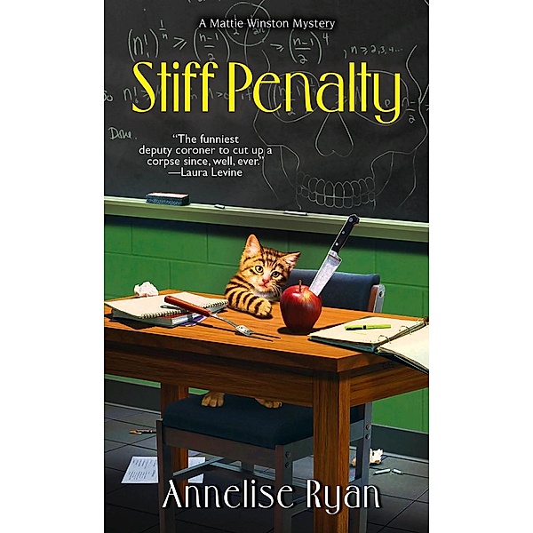 Stiff Penalty / A Mattie Winston Mystery Bd.6, Annelise Ryan