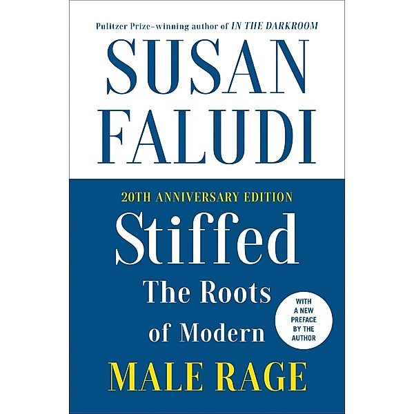 Stiffed, Susan Faludi