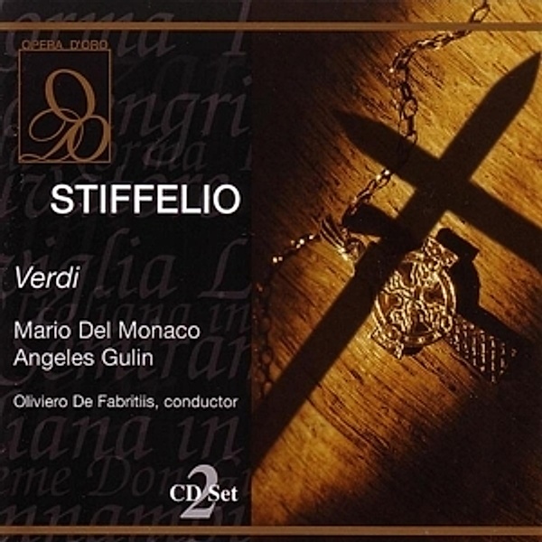 Stiffelio, Del Monaco, Gulin, De Fabritiis