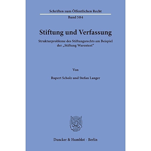 Stiftung und Verfassung., Stefan Langer, Rupert Scholz