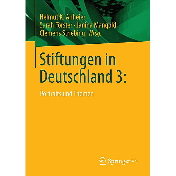 Stiftungen in Deutschland 3: