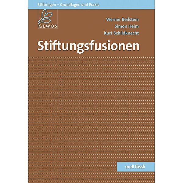 Stiftungsfusionen (f. d. Schweiz), Werner Beilstein, Simon Heim, Kurt Schildknecht