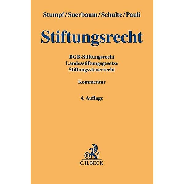 Stiftungsrecht, Christoph Stumpf, Joachim Suerbaum, Martin Schulte, Rudolf Pauli