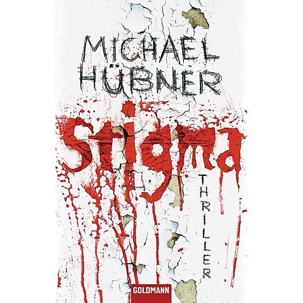 Stigma, Michael Hübner