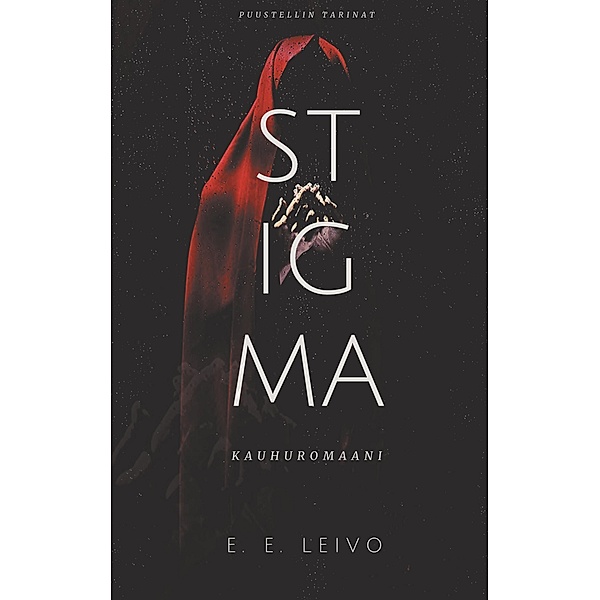 Stigma, E. E. Leivo