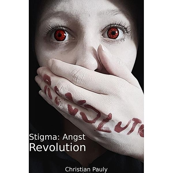 Stigma: Angst - Revolution, Christian Pauly