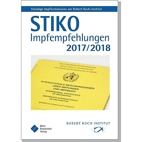 STIKO Impfempfehlungen 2017/2018