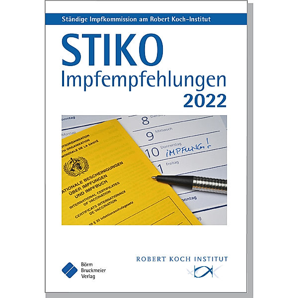 STIKO Impfempfehlungen 2022