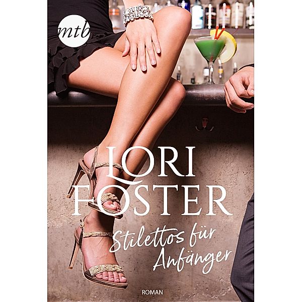 Stilettos für Anfänger, Lori Foster