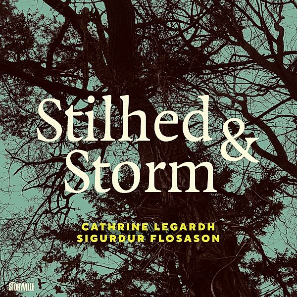 Stilhed & Storm, Cathrine Legardh & Sigurdur Flosason