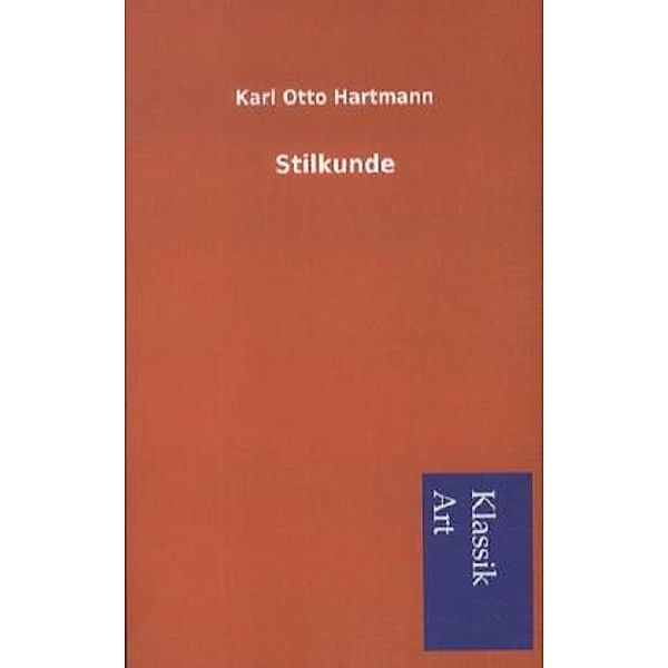 Stilkunde, Karl O. Hartmann
