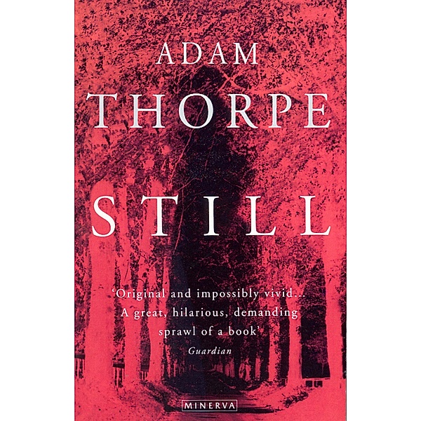 Still, Adam Thorpe