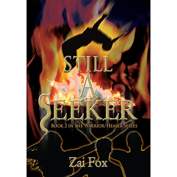 Still a Seeker, Zai Fox
