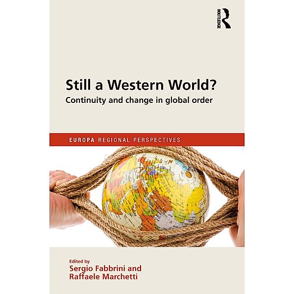 Still a Western World? Continuity and Change in Global Order