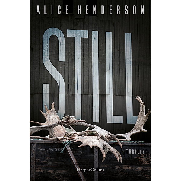 Still / Alex Carter Bd.3, Alice Henderson