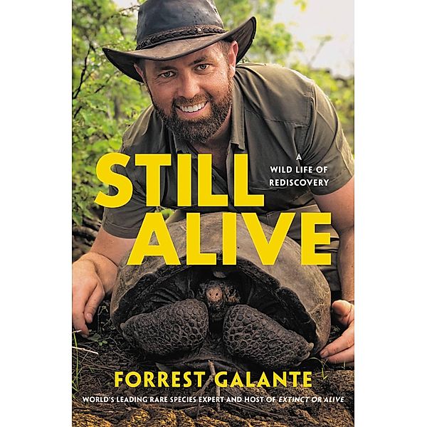 Still Alive, Forrest Galante