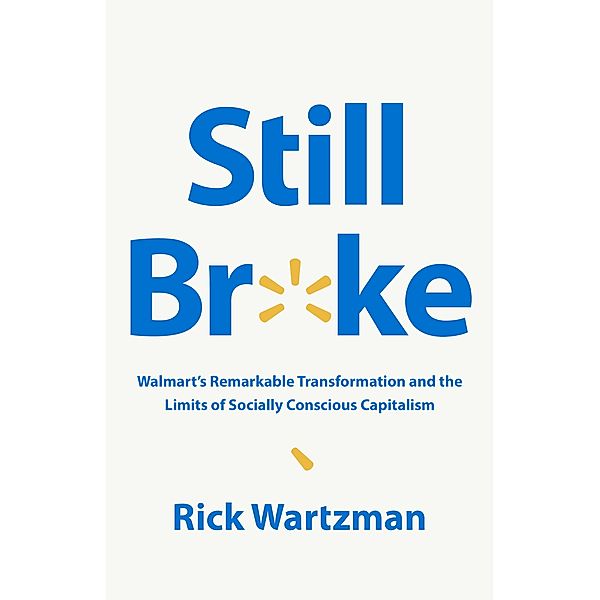 Still Broke, Rick Wartzman