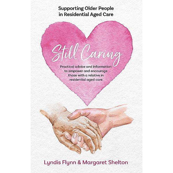 Still Caring, Lyndis Flynn, Margaret Shelton