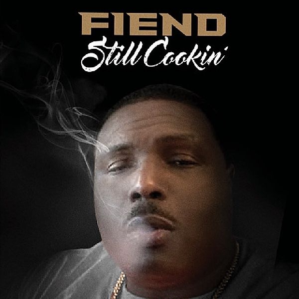 Still Cookin' (Vinyl), Fiend