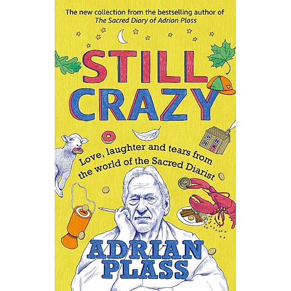 Still Crazy, Adrian Plass