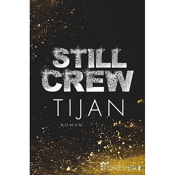 Still Crew / Wolf Crew Bd.2, Tijan