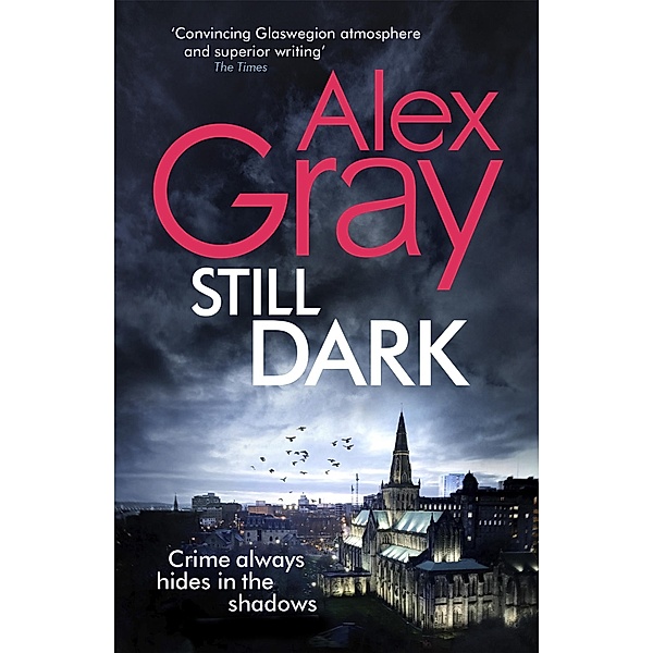 Still Dark / DSI William Lorimer Bd.14, Alex Gray