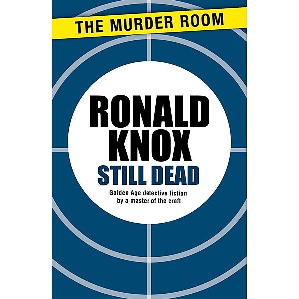 Still Dead / Murder Room Bd.523, Ronald Knox