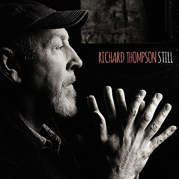Still - Deluxe Edition, Richard Thompson